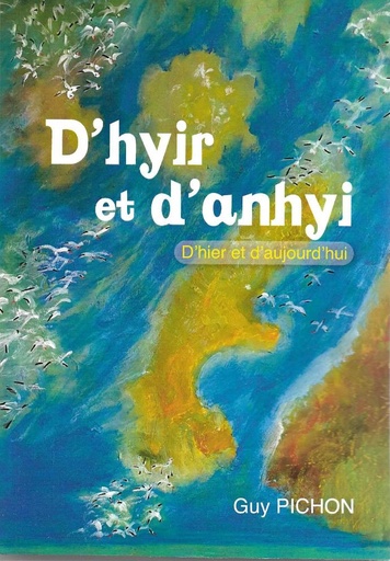 D'hyir et d'anhyi